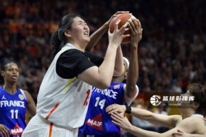 法国女篮替补中锋谈张子宇：这辈子从来没有被这么彻底地压造过
